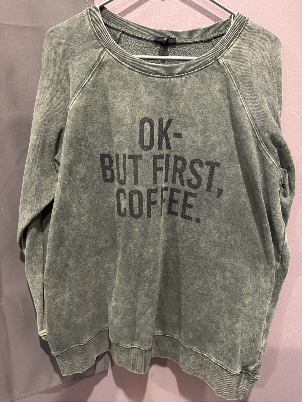 torrid Washed Olive Crewneck Sweatshirt with 'OK- BUT FIRST, COFFEE.' Graphic